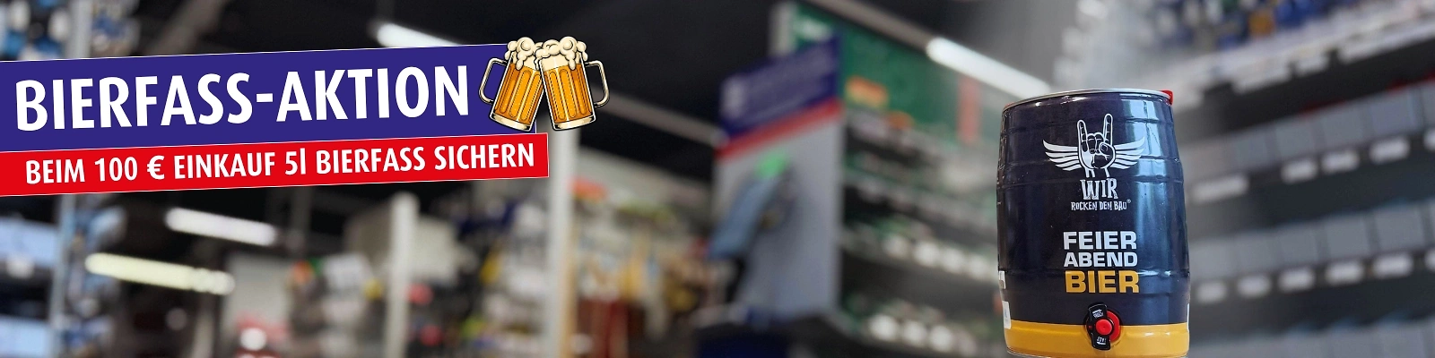 Bierfass Aktion bei 100€ Einkauf 5l Bierfass sichern