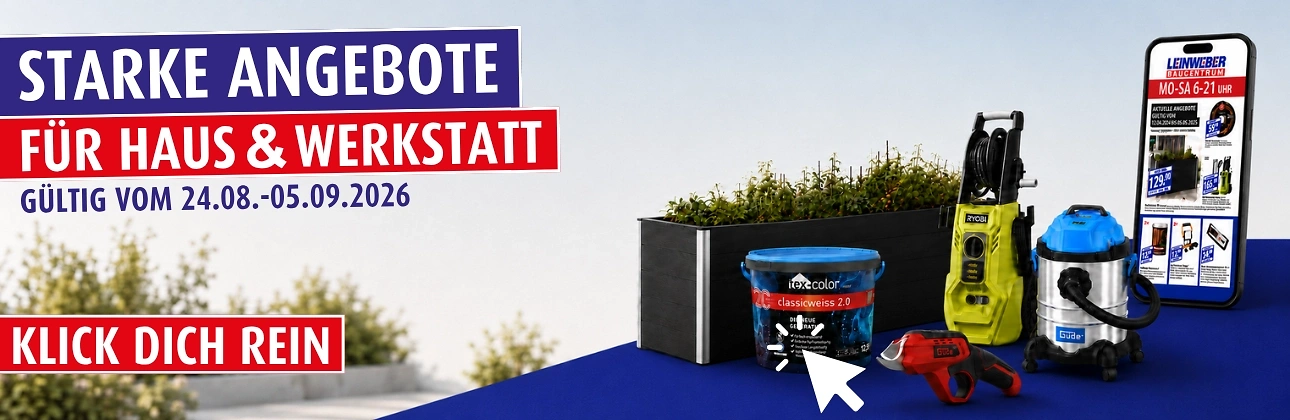 Angebote f&uuml;r Haus & Werkstatt bei Leinweber